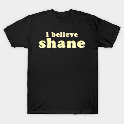 I Believe Shane Dawson T-Shirt Official James Charles Merch