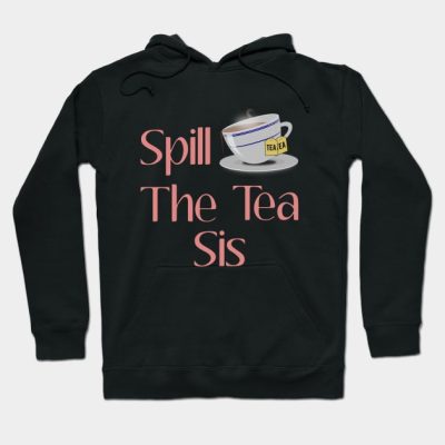 Spill The Tea Sis Design Hoodie Official James Charles Merch