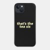 Thats The Tea Phone Case Official James Charles Merch