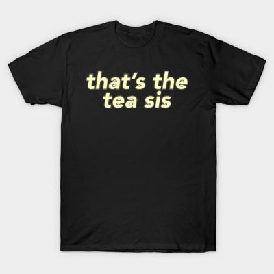 Thats The Tea T-Shirt Official James Charles Merch