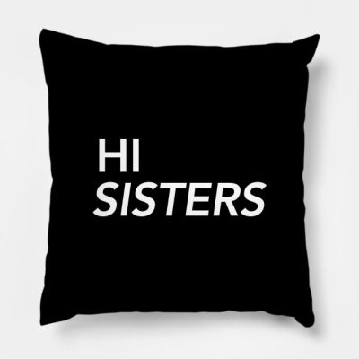 Hi Sisters Throw Pillow Official James Charles Merch