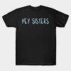 Hey Sisters Script Blue T-Shirt Official James Charles Merch