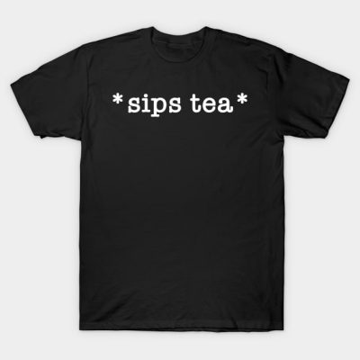 Sips Tea A Funny Slang Females Around The World T-Shirt Official James Charles Merch
