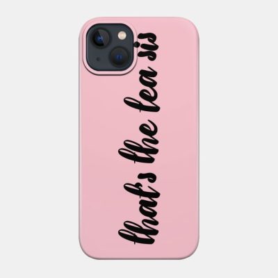 Thats The Tea Sis Phone Case Official James Charles Merch