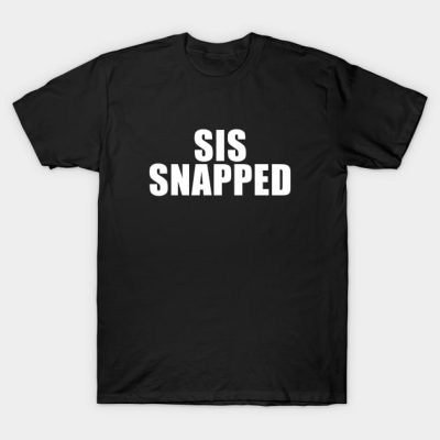 Sis Snapped James Charles T-Shirt Official James Charles Merch