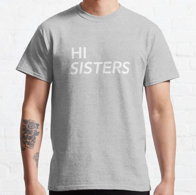 Hi Sisters James Charles T-Shirt Official James Charles Merch