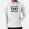 Not With That Attitude - James Charles Hoodie Official James Charles Merch